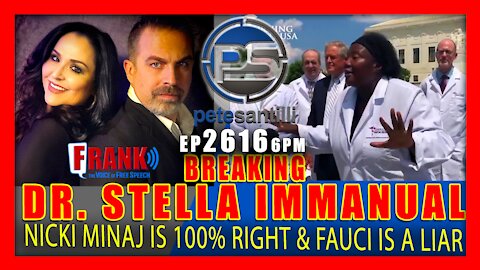 Love EP 2616-6PM DR. STELLA IMMANUEL: NICKI MINAJ IS RIGHT...AND FAUCI LIED