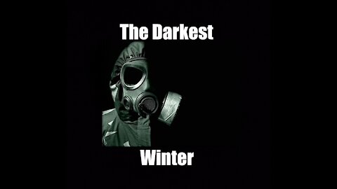 FLASHBACK: The Darkest Winter