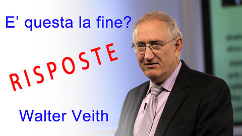 Walter Veith - Risposte ai dubbi sui video "è questa la fine?"