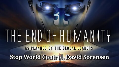 The End of Humanity, David Sorensen