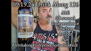 Drink Along 136: Aldi's Independence Harbor Amber Ale 4.75/5*