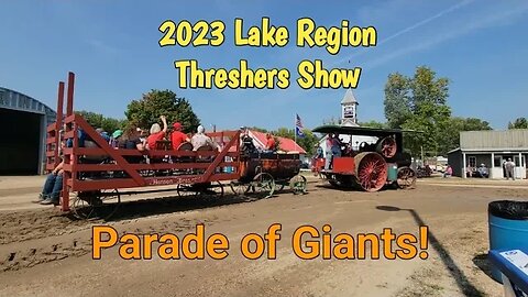 Parade of Giants at Threshing Show