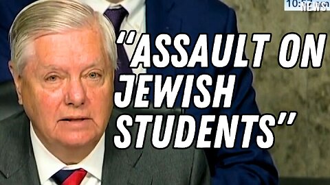 WATCH: Sen. Lindsey Graham Presses Witnesses on Antisemitism on College Campuses