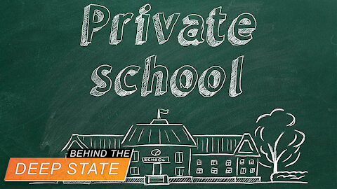 Escape Deep State Brainwashing With Private Schools