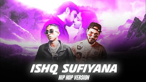 Mc Stan X Emiway Banta - Ishq Sufiyana | Hip Hop Remix | Prod. By Deejay Prakash