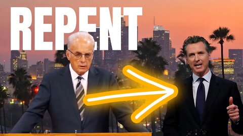 MUST SEE - John MacArthur Pens Open Letter To Gavin Newsom - REPENT