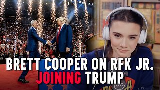 Brett Cooper on RFK Jr. Joining Trump.