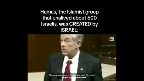 Dr Ron Paul in front of congress hamas was created by israel