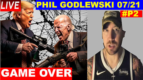 Phil Godlewski Bombshell 07/22/2024 🔴 BIDEN COME OUT 🔴 Juan O Savin 🔴 Benjamin Fulford # Part 2