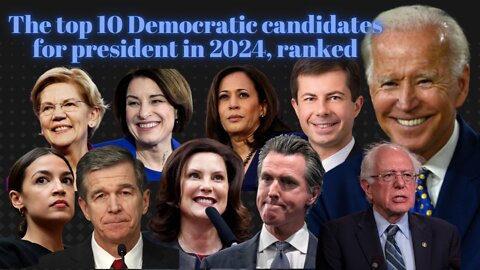 The top 10 Democratic candidates for president in 2024, ranked