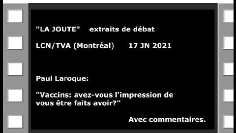 VACCINS. TVA/LCN: Paul Laroque demande: "Vous êtes-vous fait avoir?"