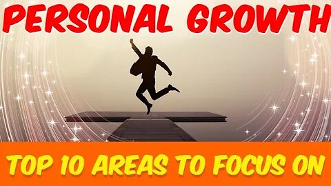 Top 10 Personal Growth Areas