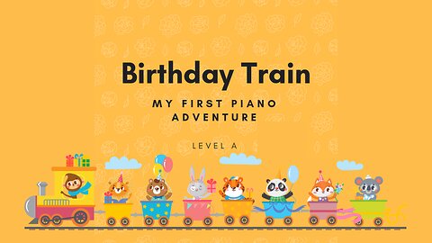 Piano Adventures Lesson Book A - Birthday Train