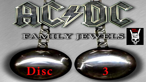 AC/DC - Family Jewels (Disc 3 - Full)