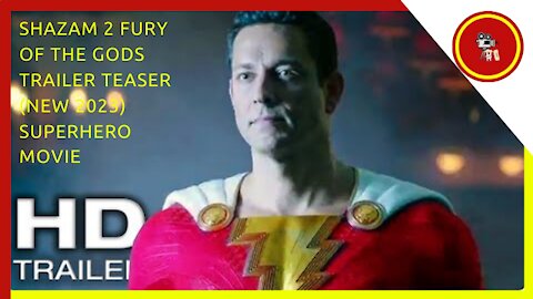 SHAZAM 2 Fury of the Gods Trailer Teaser (NEW 2023) Superhero Movie HD