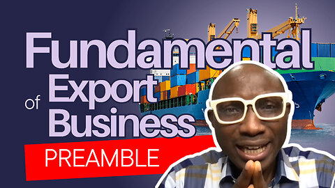 Fundamentals of Export Business | The Preamble