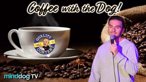 Coffee with the Dog EP89 - Danny Fallon