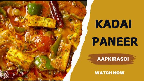 KADAI PANEER RESTAURANT STYLE | KADAI PANEER RECIPE ADHAI PANEER RECIPE