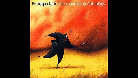 Retrospectacle- The Supertramp Anthology Disc 1