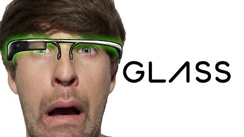 GOOGLE GLASS SUCKS!