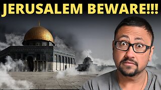 JERUSALEM Is About To Get ATTACKED!!!