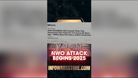 Alex Jones: Leaked Doc Reveals The Globalists Will Attack With War, Famine & Plandemics in 2025 - 9/1/24