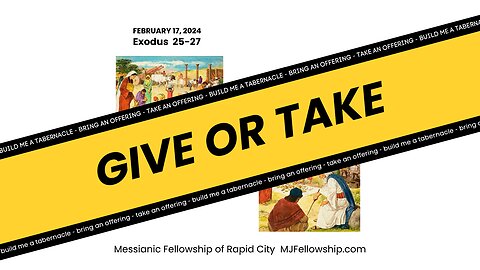 Give or Take: Exodus 25-27