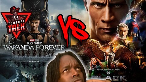 Black Panther 2 Wakanda Forever Vs Black Adam. Which movie was better????