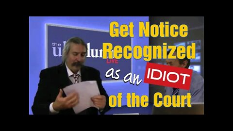 Get the Court to Recognize Your Notice as an Idiot - Karl Lentz