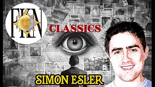 FKN Classics 2020: Disclosure Wars - Great Awakening? - Spiritual Warfare | Simon Esler