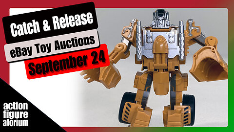 Catch & Release | eBay Toy and action figure auctions | September 2024