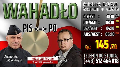 WAHADŁO PIS< = >PO - Olszański, Osadowski NPTV (19.10.2020)