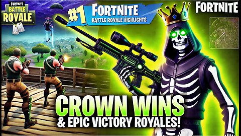 Fortnite Battle Royale Highlights: Crown Wins & Epic Victory Royales! 👑💥