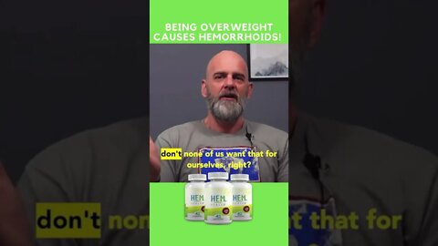 Being Over Weight Causes Hemorrhoids!