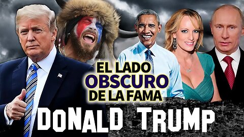 DONALD TRUMP | EL LADO OSCURO DE LA FAMA | ENERO 2021