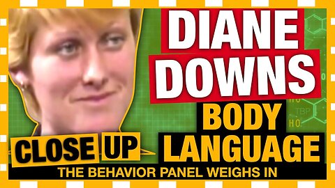 💥Inside A Psychopath: Unlocking Diane Downs' Body Language