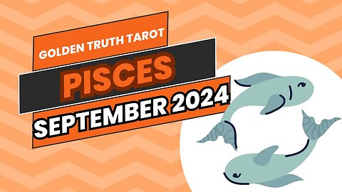 ♓️🔮PISCES Tarot reading predictions for September 2024🔮♓️