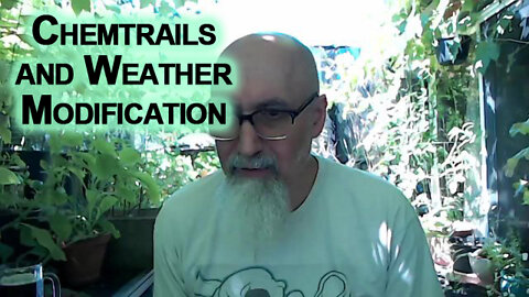 Chemtrails and Weather Modification