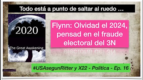 #USAsegunRitter y X22 - Política - Ep. 16