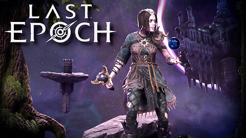 Last Epoch - Trying the Acolyte Pt 2