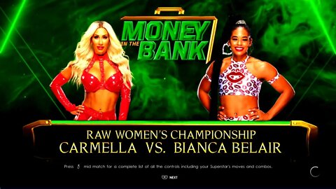 WWE Money in the Bank 2022 Bianca Belair vs Carmella for the WWE Raw Women's Championship