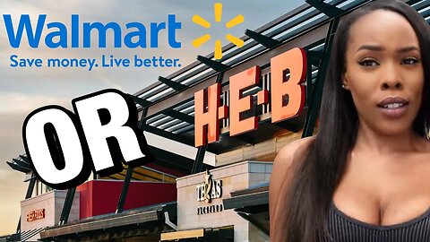 LAST DAYS IN TEXAS VLOG (HEB vs WALMART)