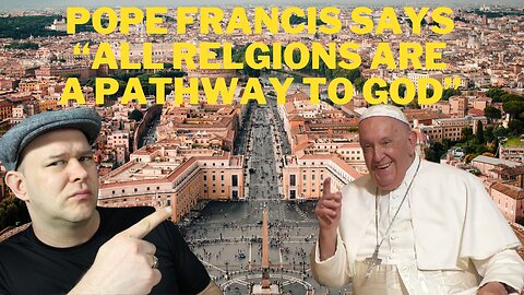 Pope Francis All religions gift of God