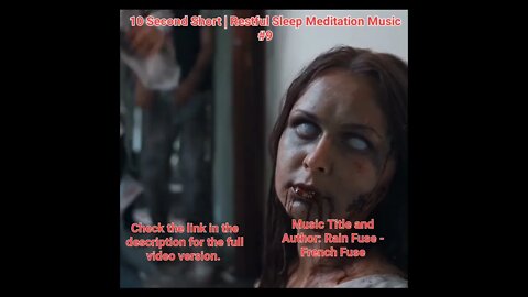 10 Second Short | Restful Sleep Meditation Music | Blood Zombies #9 #Meditation #halloween #music