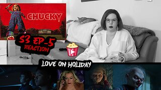 Chucky S3_E5 "Death Becomes Her" REACTION