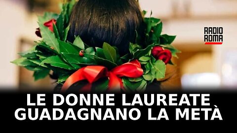 Le donne laureate guadagnano la metà