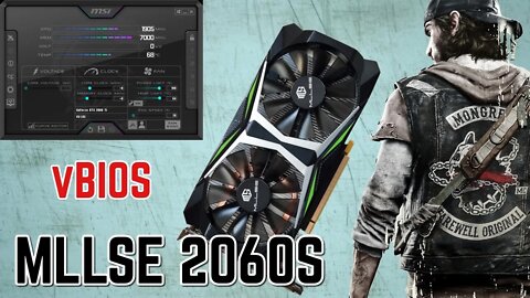 MLLSE 2060 Super - Closer look | vBIOS/MSI AFTERBURNER/DAYS GONE