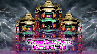 MK Mobile. Twisted Fatal Tower - [ Battles 46 - 50 ]