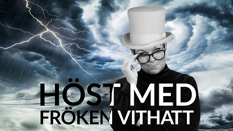 Live - Höst med fröken vithatt 25 sept