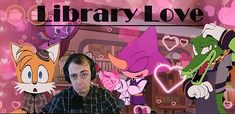 Library, Murder, Mystery, and Love? |The murder of Sonic the Hedgehog Part3